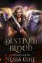 [Nephilim's Destiny 02] • Destined Blood (Nephilim's Destiny Book 2)